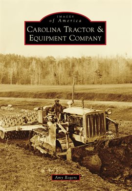 Cover image for Carolina Tractor & Equipment Company