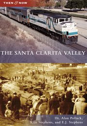 The Santa Clarita Valley cover image