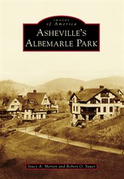 Asheville's albemarle park cover image