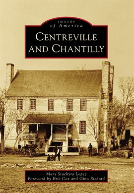 Cover image for Centreville and Chantilly