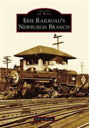 Erie Railroad's Newburgh Branch cover image