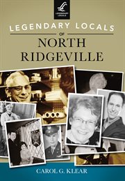 Legendary locals of north ridgeville cover image