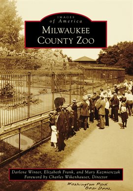Cover image for Milwaukee County Zoo