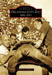 Oklahoma City Zoo 1960-2013 cover image
