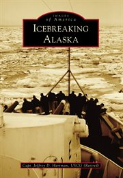 Icebreaking alaska cover image