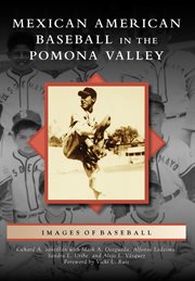 Mexican American baseball in the Pomona Valley cover image