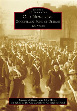 Cover image for Old Newsboys' Goodfellow Fund of Detroit