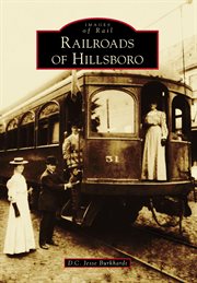 Railroads of hillsboro cover image