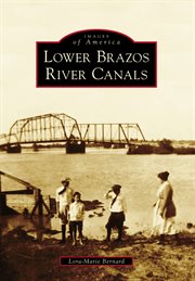 Lower Brazos River Canals cover image