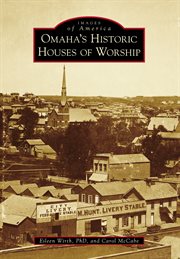 Omaha's historic houses of worship cover image