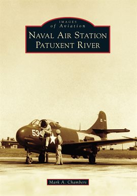 Cover image for Naval Air Station Patuxent River