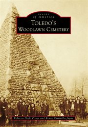 Toledo's Woodlawn Cemetery cover image