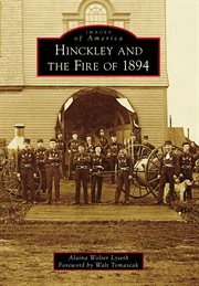 Hinckley and the Fire of 1894 cover image