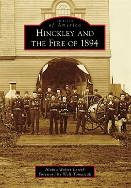Cover image for Hinckley and the Fire of 1894