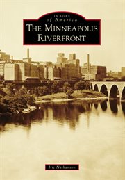 The Minneapolis Riverfront cover image