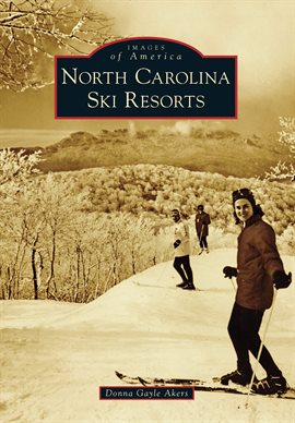 Cover image for North Carolina Ski Resorts