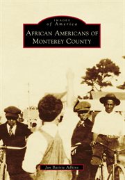 African americans of monterey county cover image