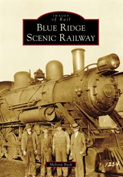Blue Ridge Scenic Railway cover image