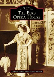 Elks opera house cover image