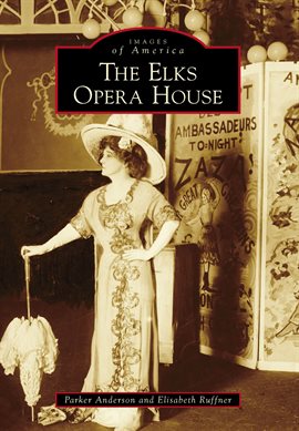 Cover image for Elks Opera House