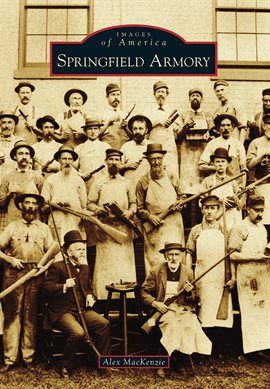 Cover image for Springfield Armory