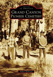 Grand canyon pioneer cemetery cover image