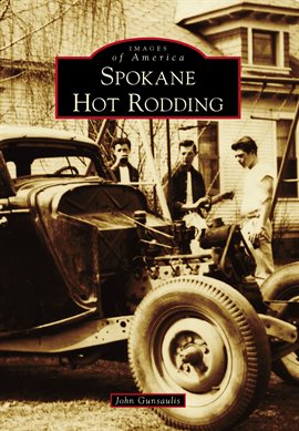 Cover image for Spokane Hot Rodding