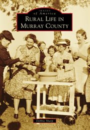 Rural life in murray county cover image
