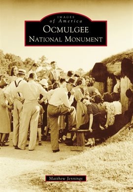 Cover image for Ocmulgee National Monument