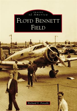 Umschlagbild für Floyd Bennett Field