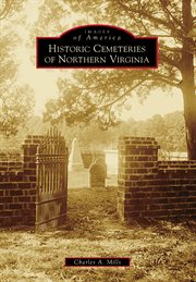 Historic cemeteries of northern virginia cover image