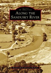 Along the Sandusky River cover image