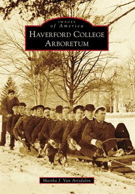 Cover image for Haverford College Arboretum