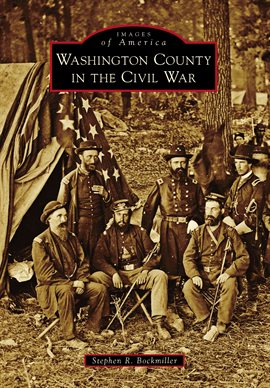 Cover image for Washington County in the Civil War