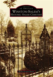 Winston-Salem's Historic Salem Cemetery cover image