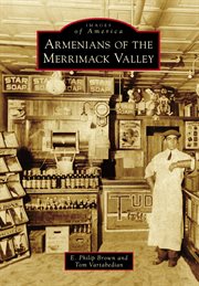 Armenians of the Merrimack Valley cover image
