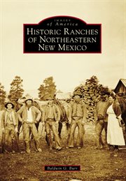 Historic Ranches of Northeastern New Mexico cover image