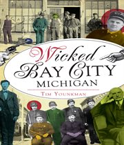 Wicked Bay City cover image