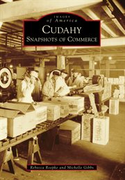 Cudahy: snapshots of commerce cover image