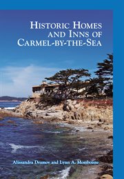 Historic Homes and Inns of Carmel-by-the-sea cover image