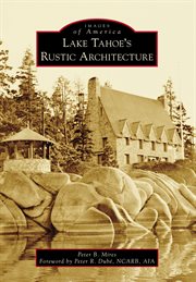 Lake Tahoe's rustic architecture cover image