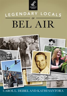 Cover image for Legendary Locals of Bel Air