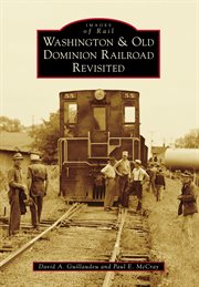 Washington & old dominion railroad revisited cover image