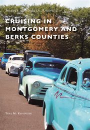 Cruising in Montgomery and Berks Counties cover image