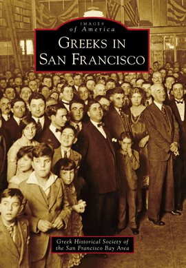 Cover image for Greeks in San Francisco