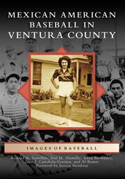 Mexican American Baseball in Ventura County cover image