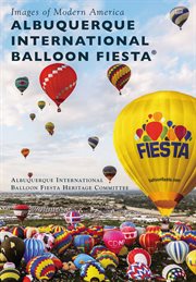 Albuquerque international balloon fiesta® cover image