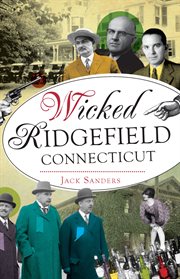 Wicked ridgefield, connecticut cover image