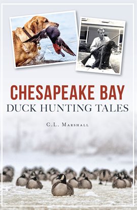 Cover image for Chesapeake Bay Duck Hunting Tales