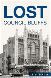 Lost Council Bluffs cover image